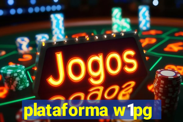 plataforma w1pg